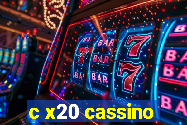c x20 cassino